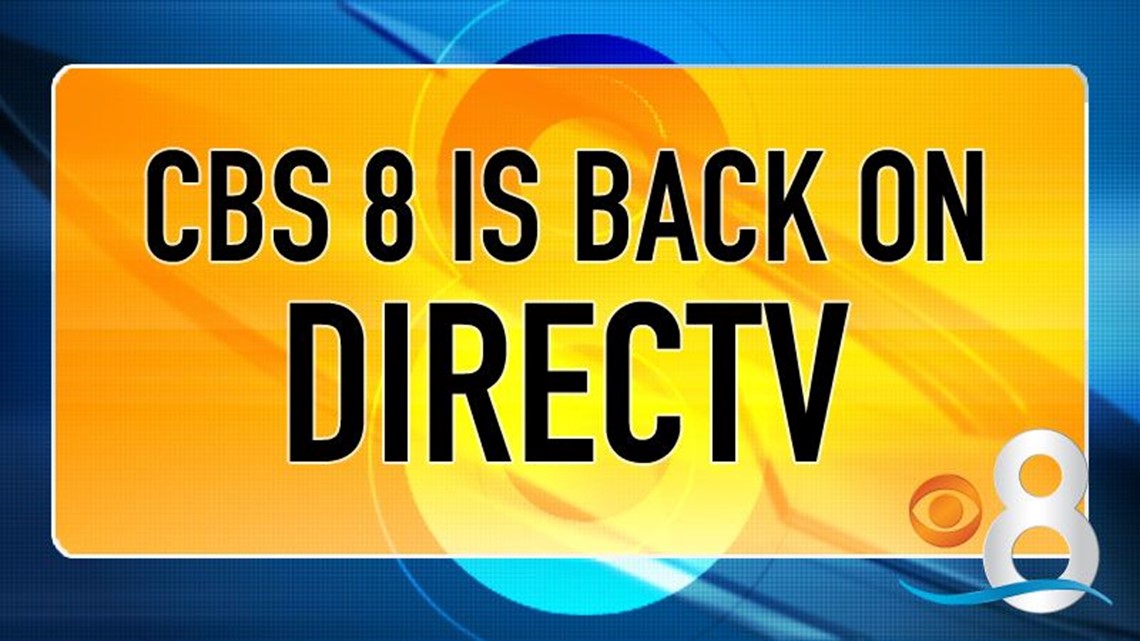 CBS 8 is back on DIRECTV