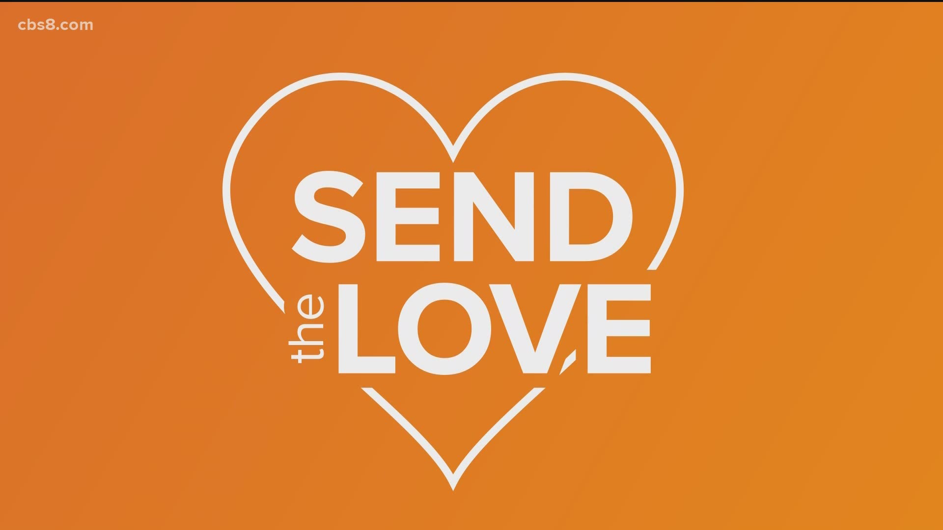 We want you to send the love so we can share it with all of San Diego!