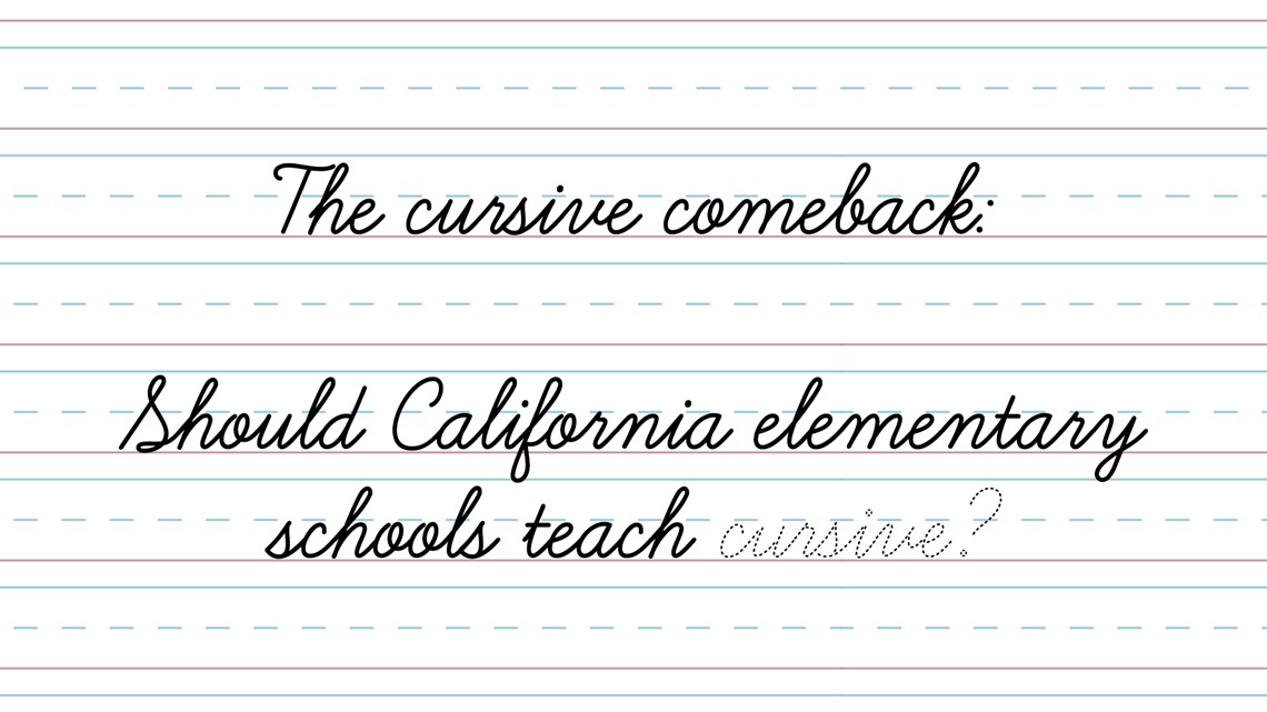 The cursive comeback Should California elementary schools teach