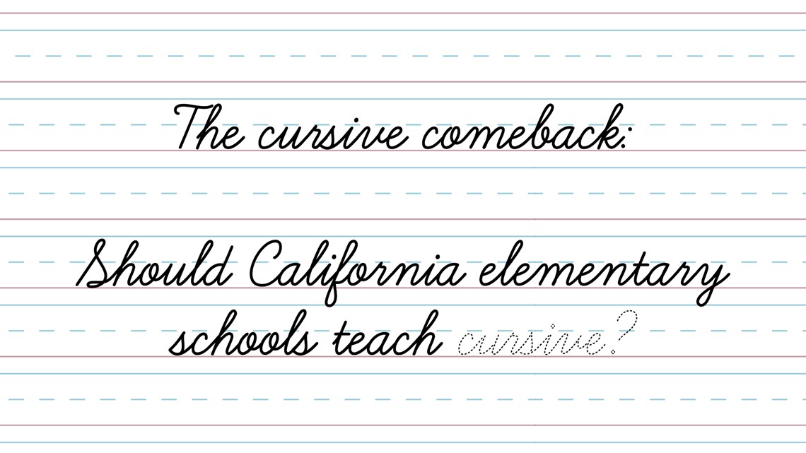 The Cursive Comeback Should California Elementary Schools Teach 