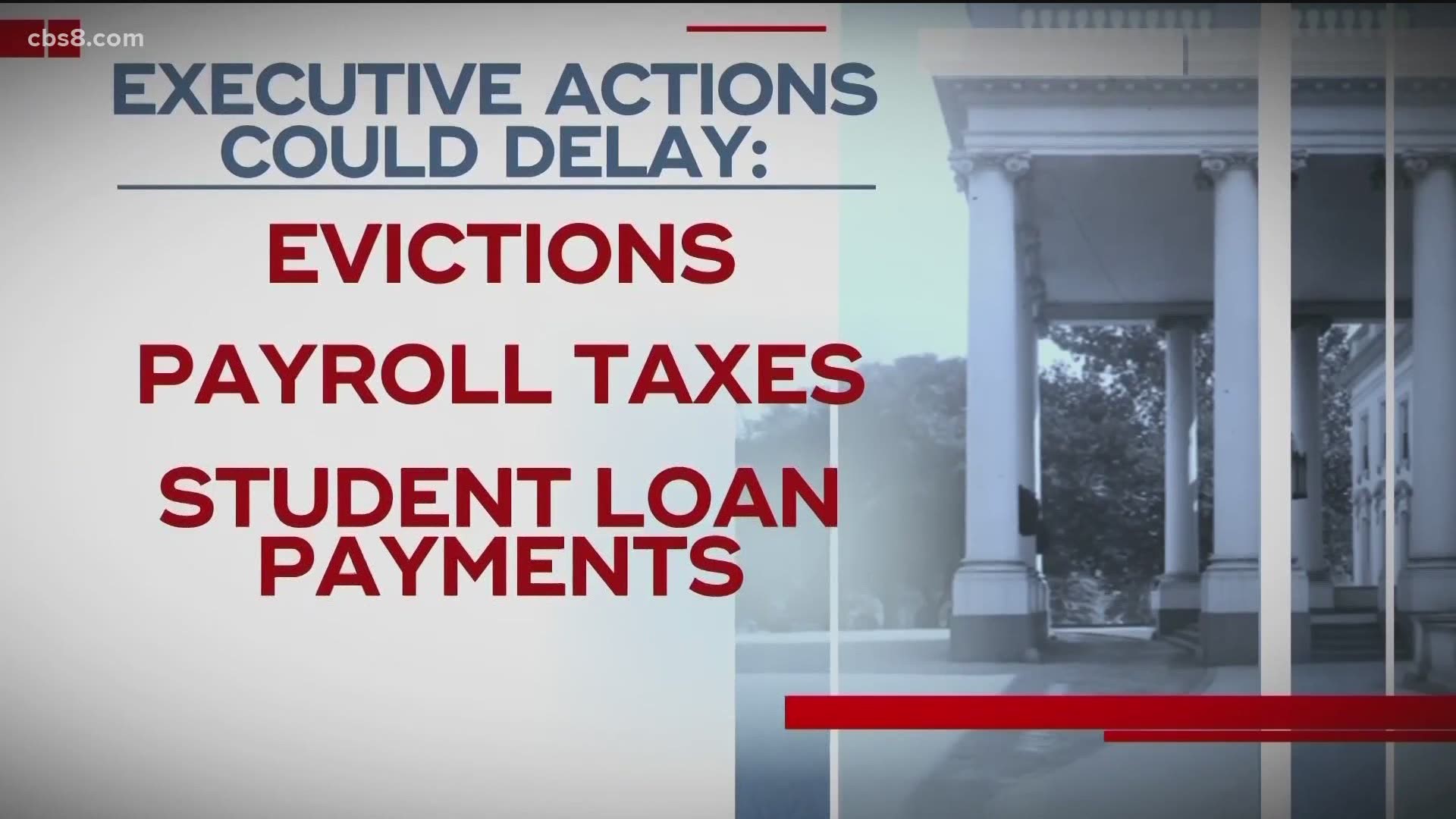 President Trump also put a hold on student loan payments and extended a moratorium on evictions.