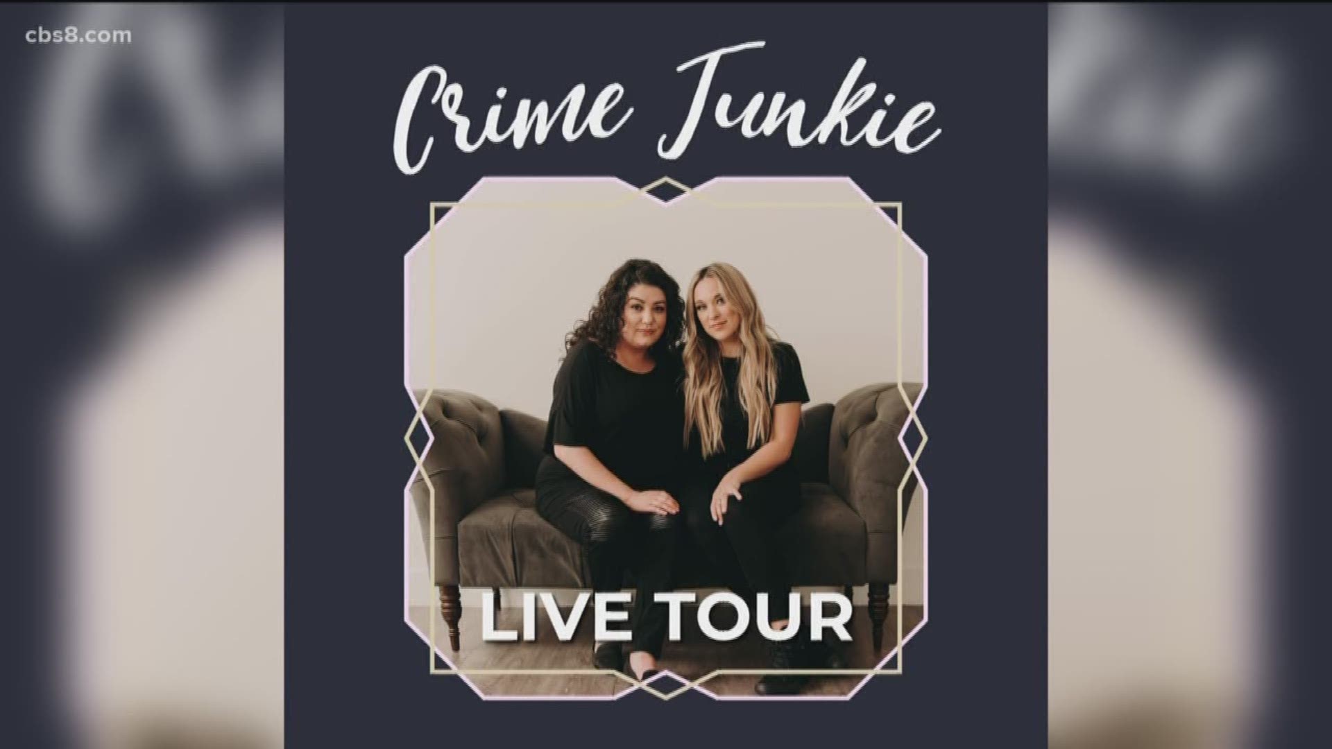 Crime Junkie's Ashley Flowers and Brit Prawat joins News 8 to discuss how their podcasts helped solved crimes as well as their live podcast show in San Diego