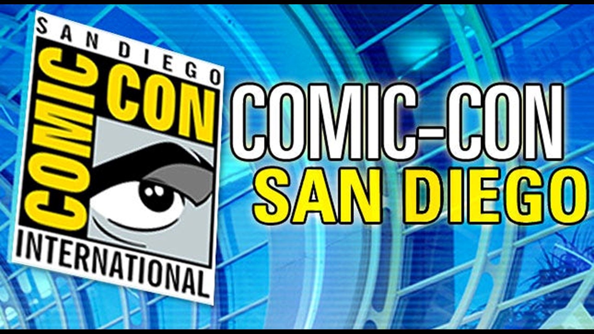 Open Registration for San Diego ComicCon 2019 set for Nov. 10