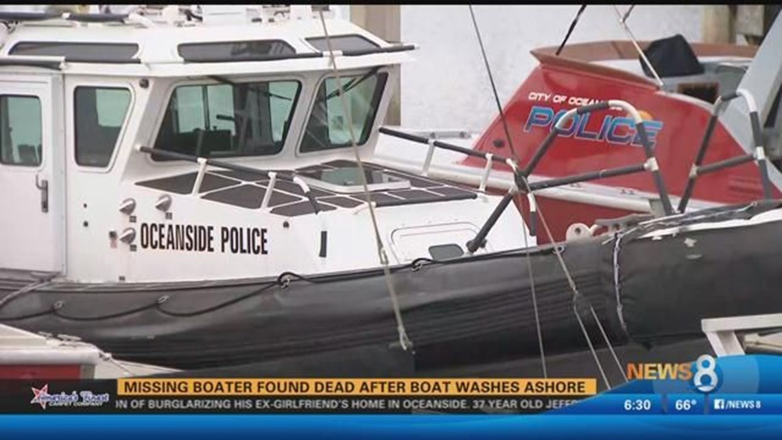 Oceanside Police: Body of missing boater found after boat washes ashore ...