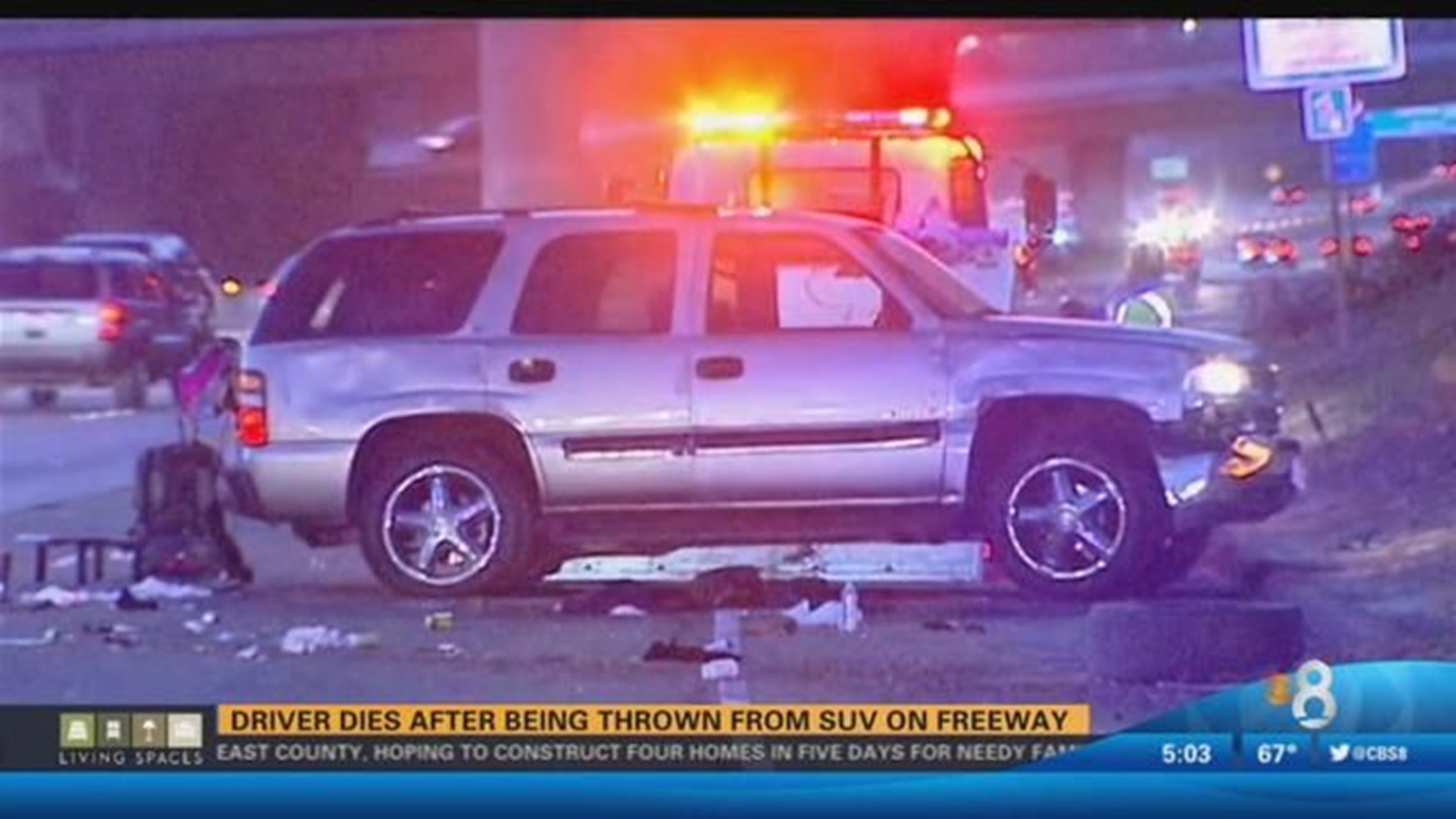 Driver dies after being thrown from SUV on freeway | cbs8.com