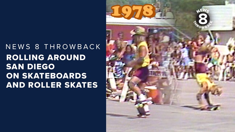 News 8 Throwback: Rolling around San Diego on skateboards and roller skates
