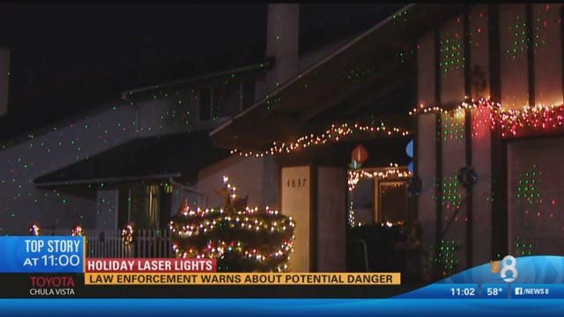 Holiday Laser Lights Law enforcement warns about potential danger