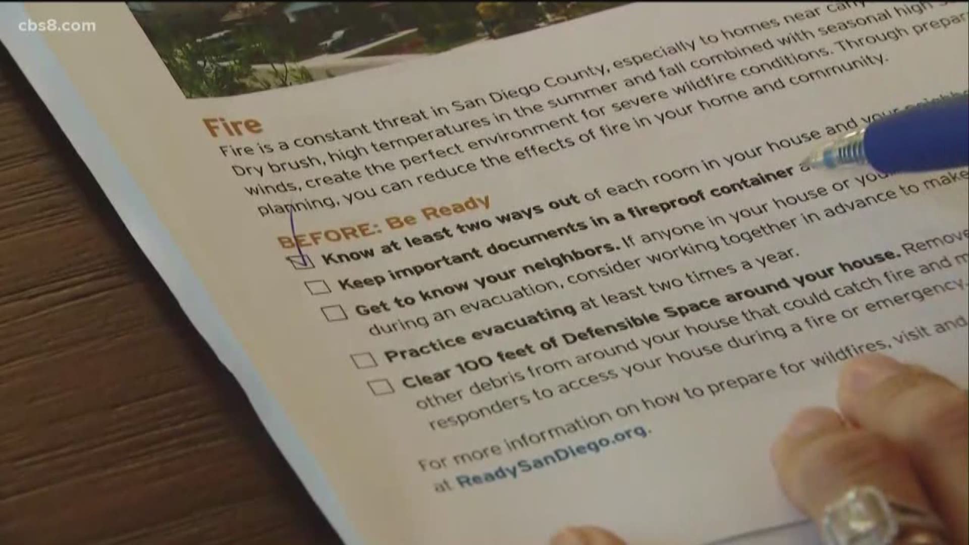 If you live in a fire prone area, which is most of San Diego County, you will be receiving a personal disaster plan template in the mail.