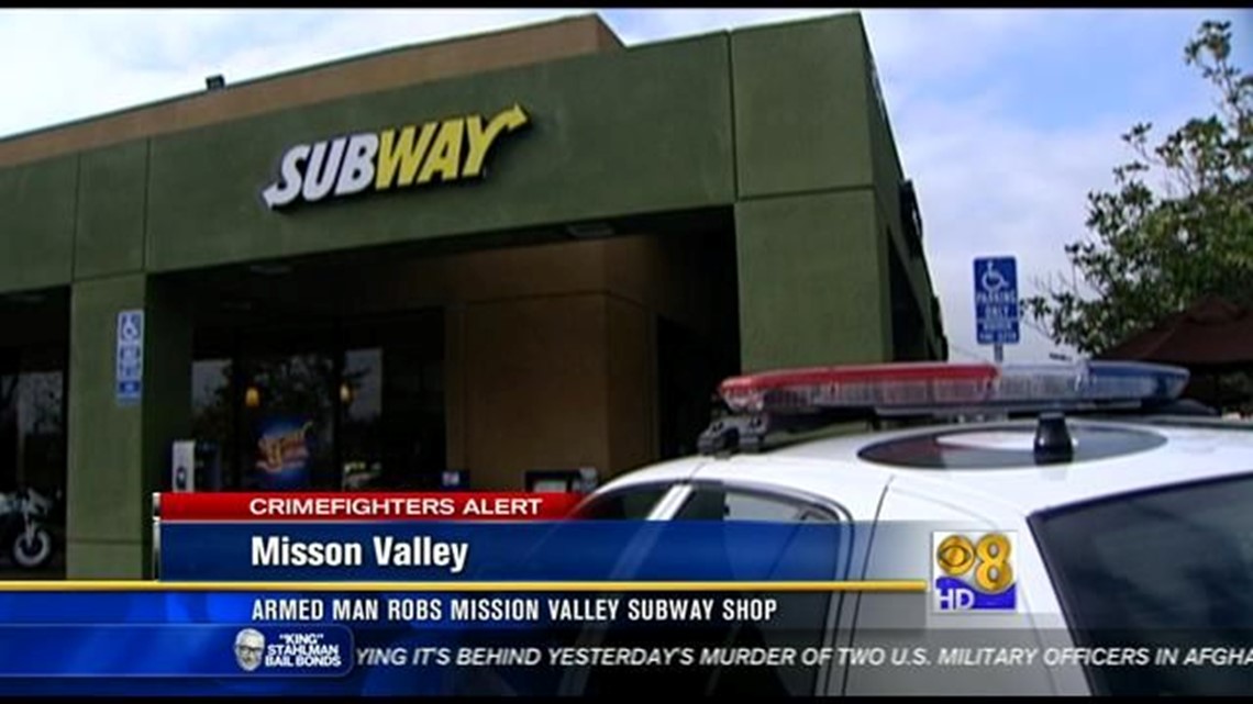Armed robbery at Mission Valley Subway sandwich shop | cbs8.com
