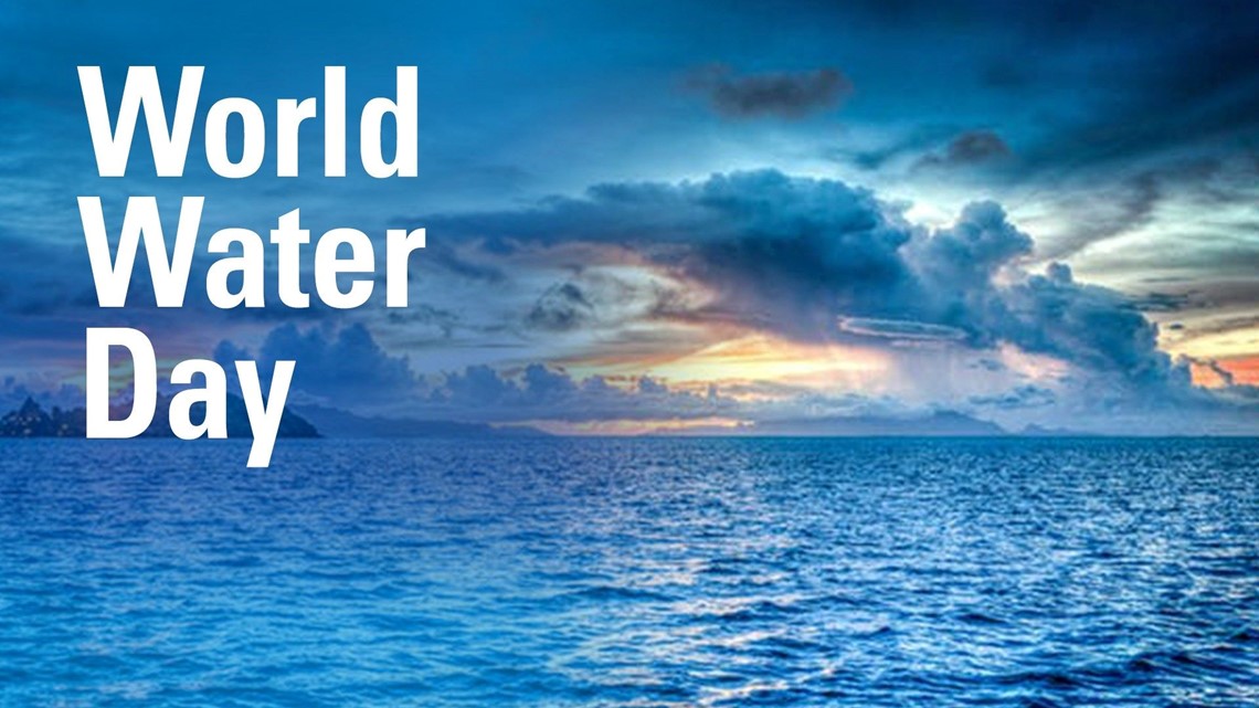 Focus on the importance of water on World Water Day | cbs8.com