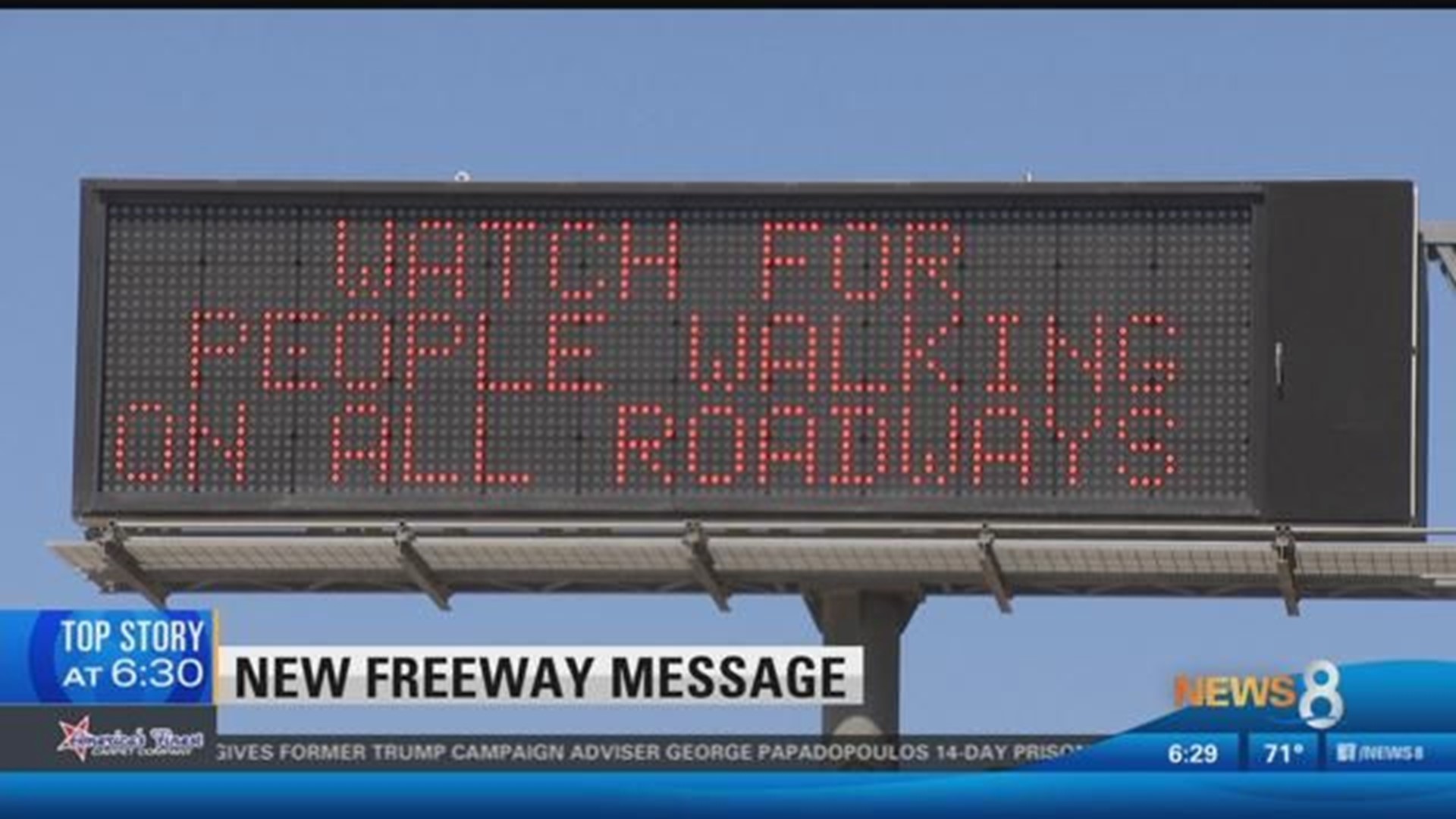 Warning Signs On The Freeway