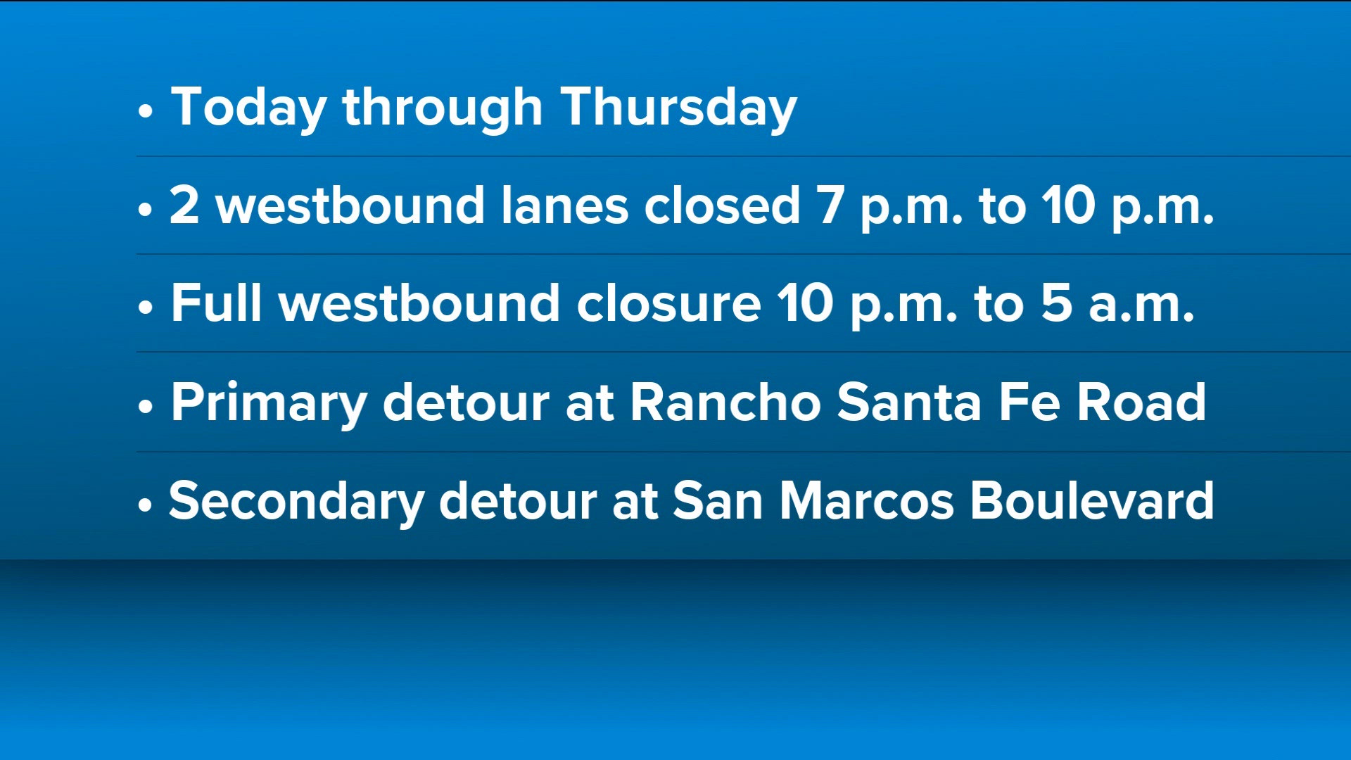Westbound State Route 78 lanes to close in North County | cbs8.com