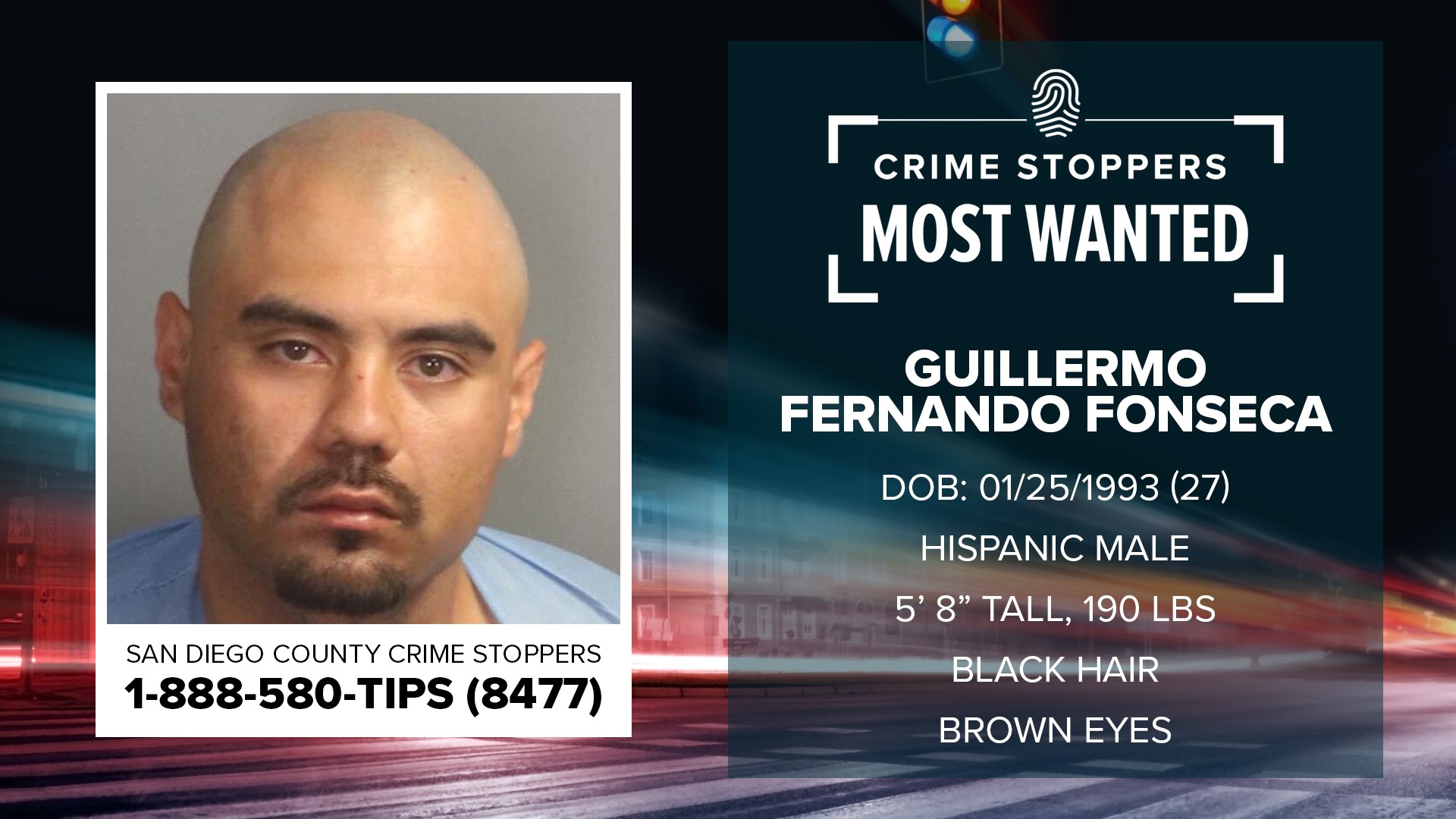 Crime Stoppers Most Wanted: Guillermo Fernando Fonseca | cbs8.com