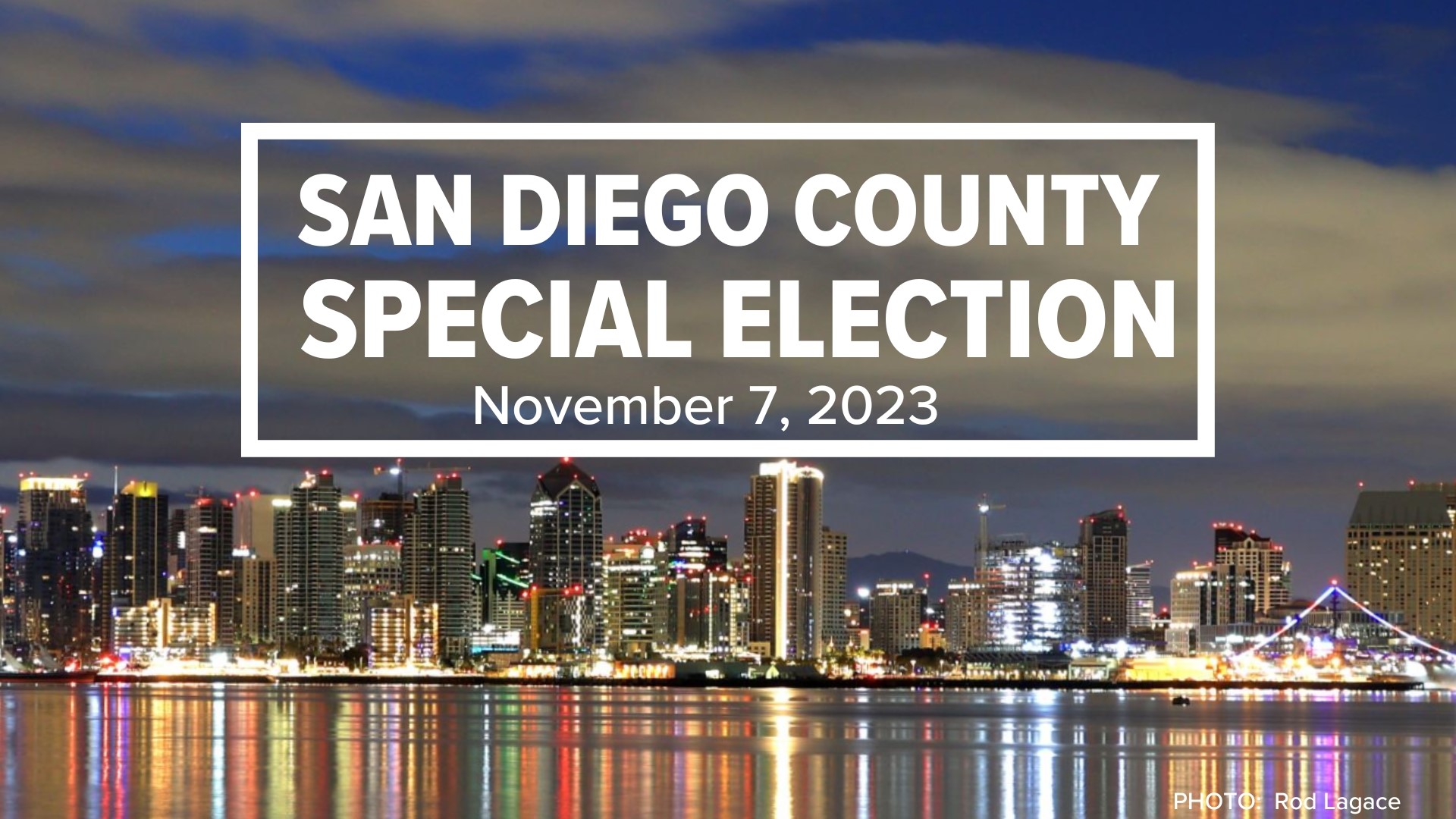 Results are coming in for the November 7 Special Election in San Diego.