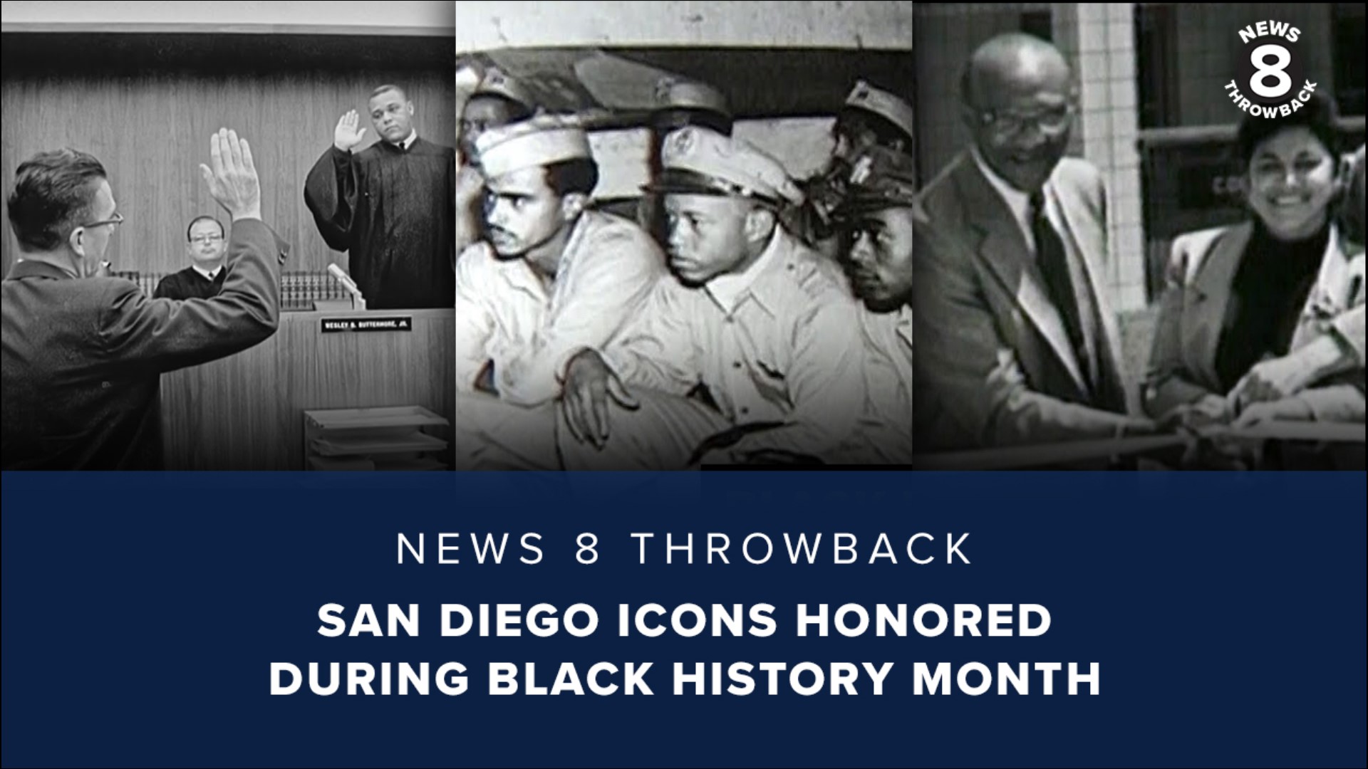 In this week’s News 8 Throwback we celebrate Black icons who served San Diego and the country in honor of Black History Month.