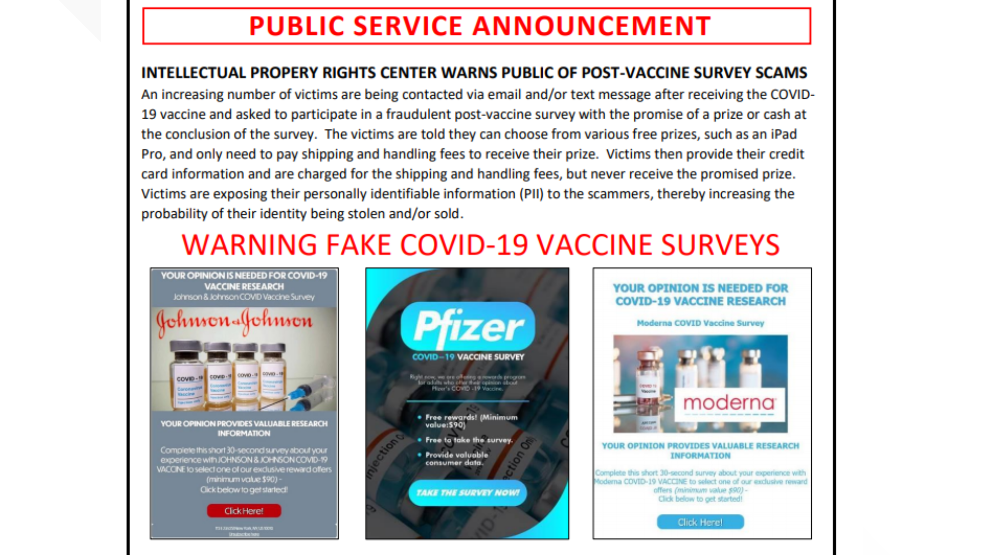 The FBI is warning about a post-vaccine survey phishing scam targeting people receiving the COVID-19 vaccine.