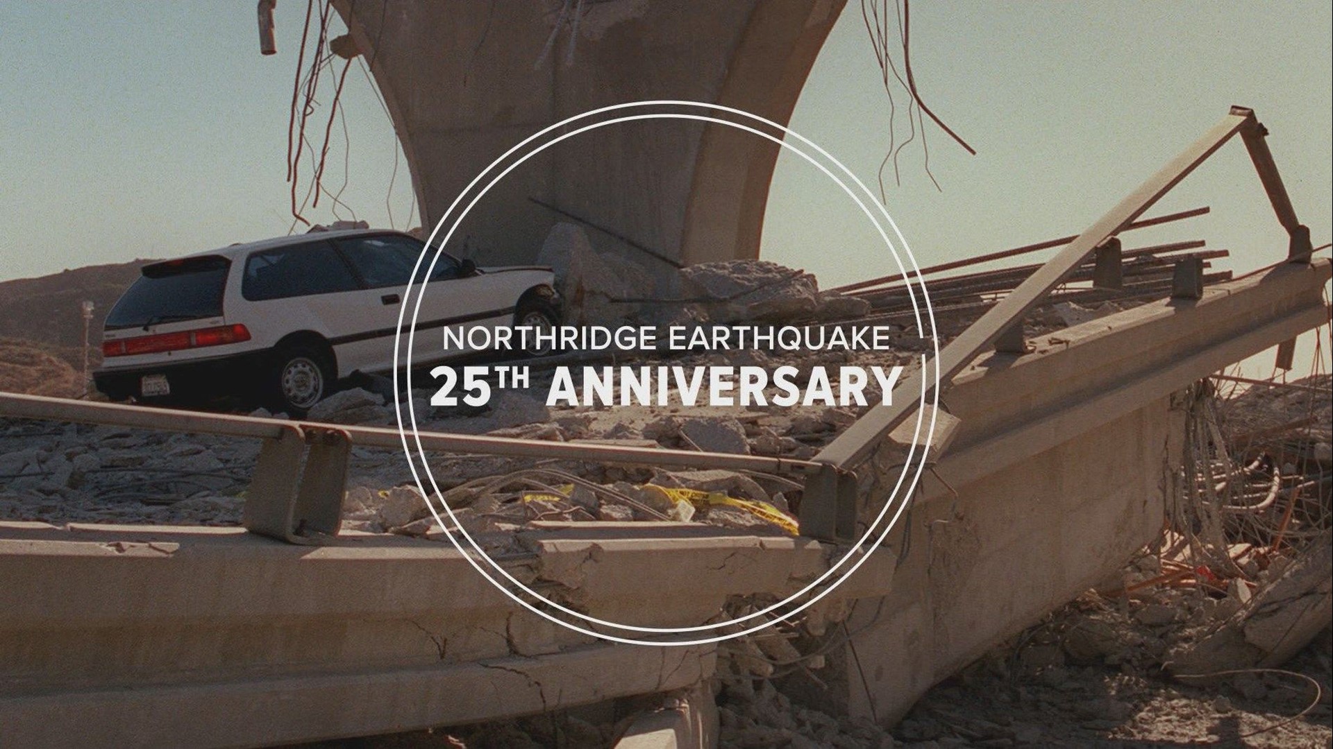 A look back at the Northridge earthquake 25 years ago