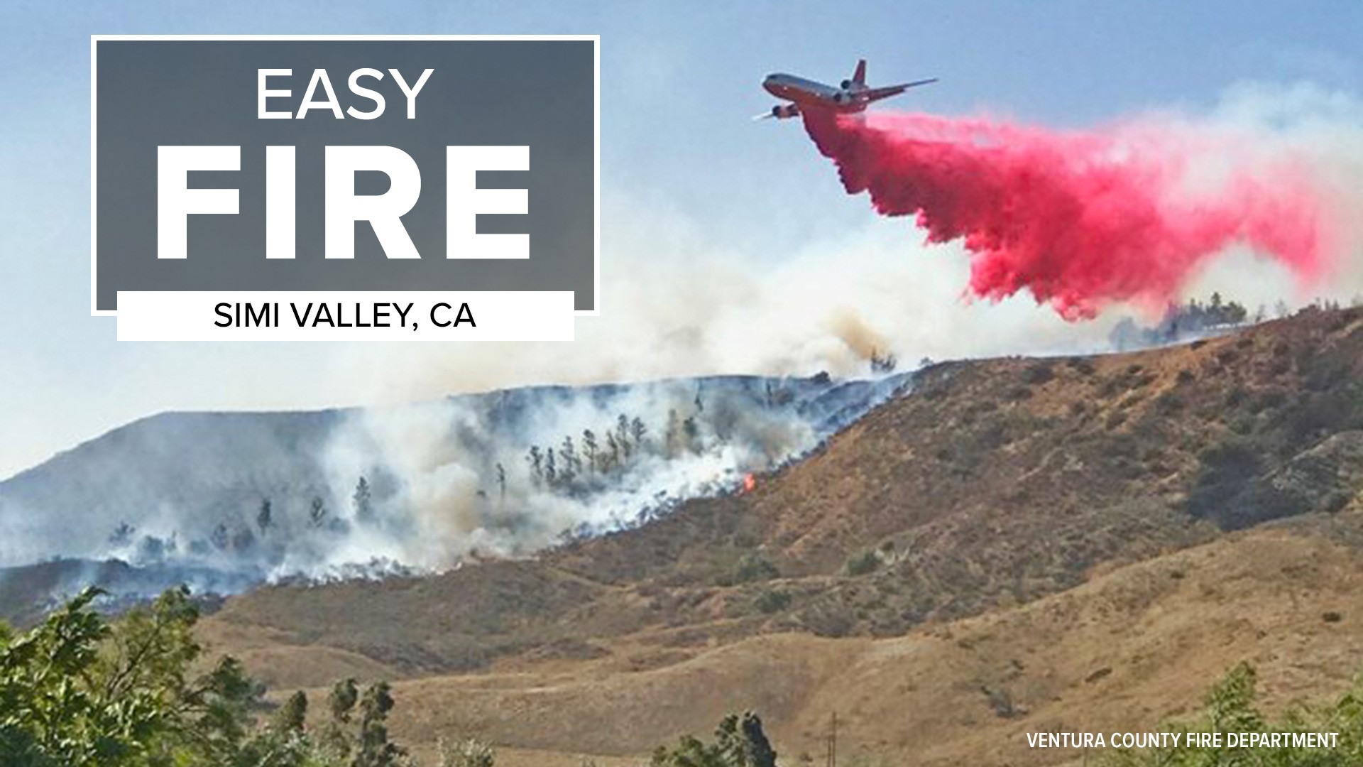 Easy Fire in Simi Valley fully contained