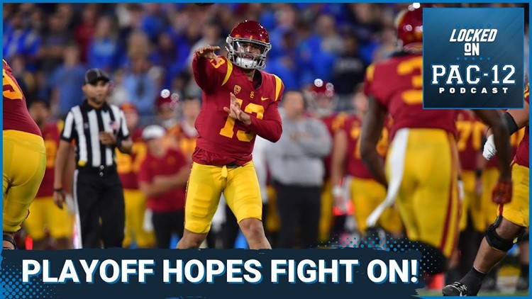 USC keeps the Pac-12's College Football Playoff hopes alive l Locked on Pac-12