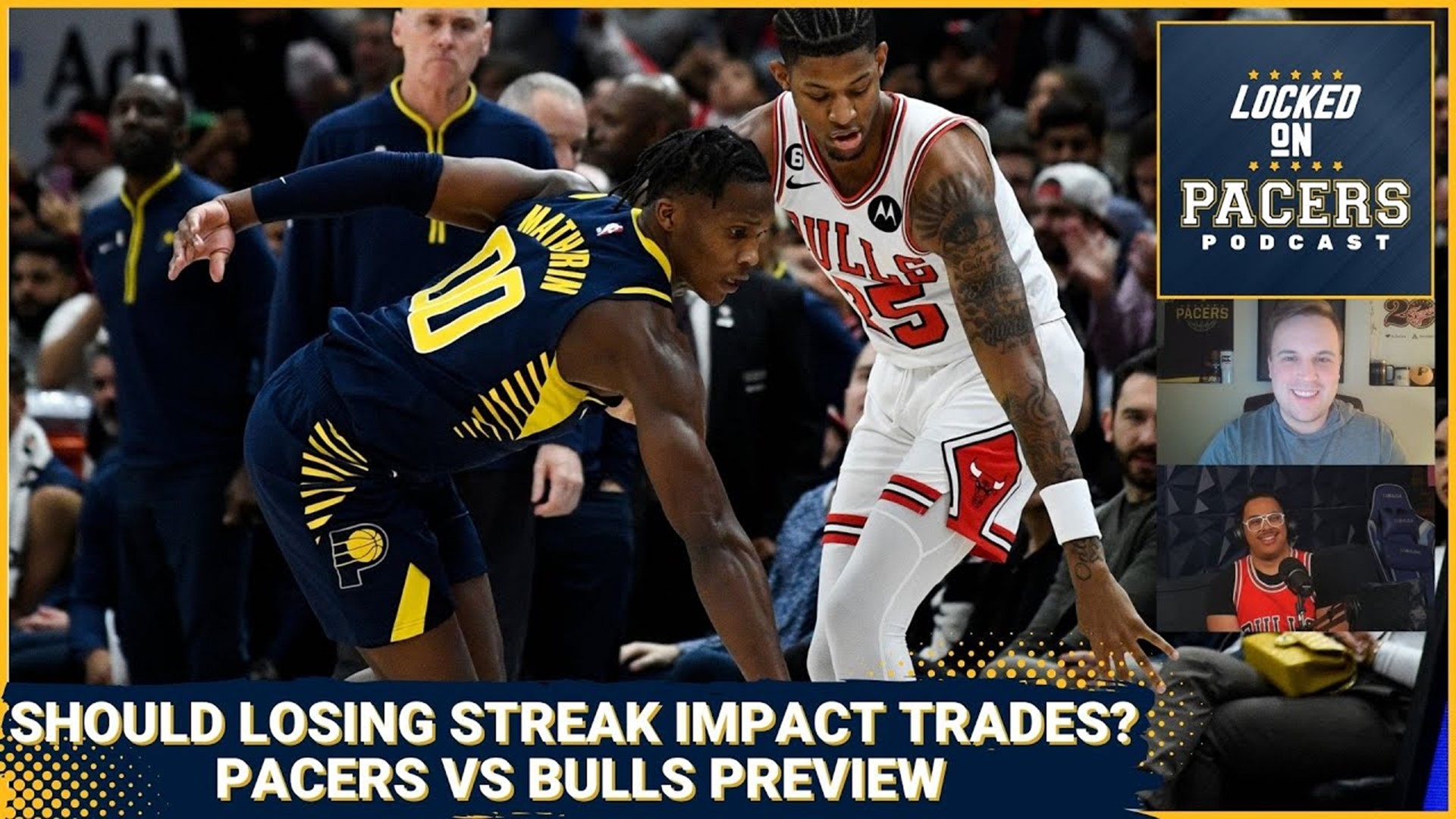 How the Indiana Pacers losing streak should change their trade deadline plans + Pacers-Bulls preview
