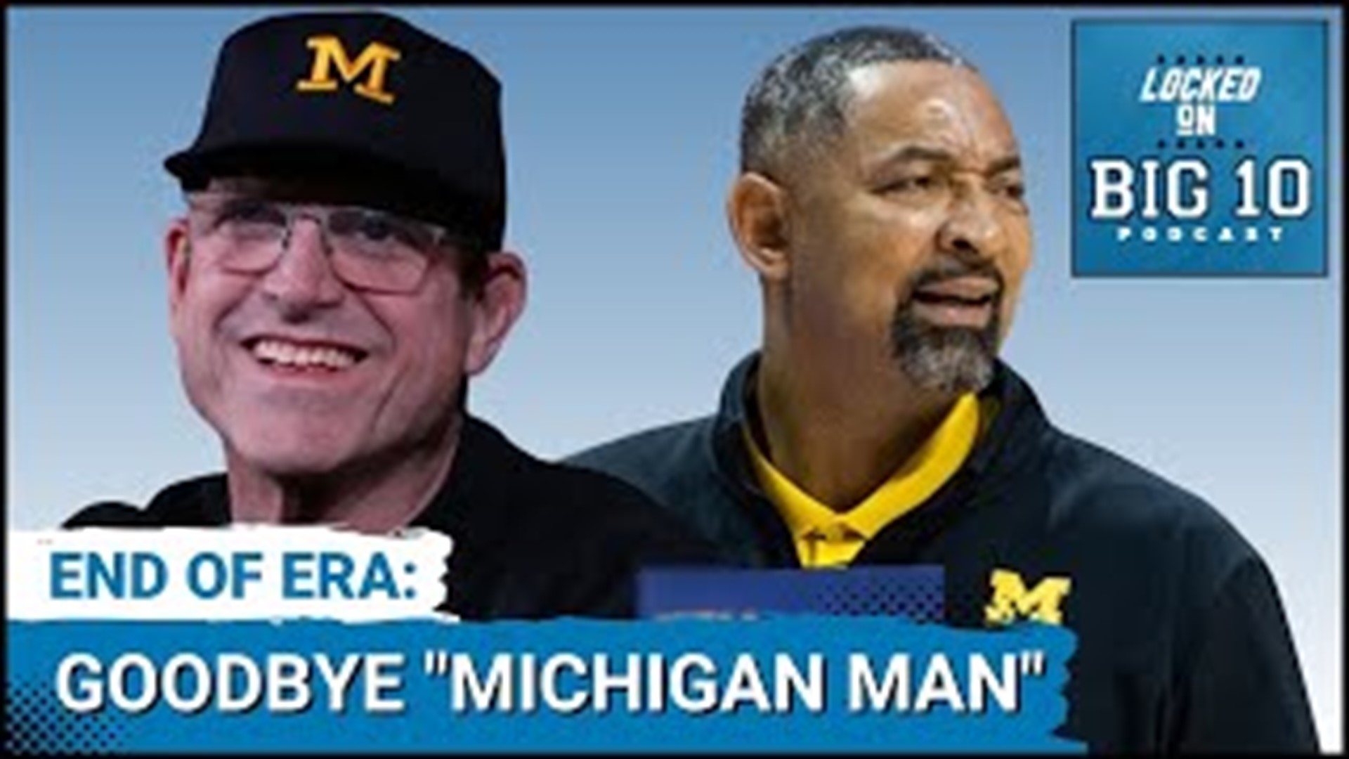 Michigan Moving On From Michigan Man Tradition