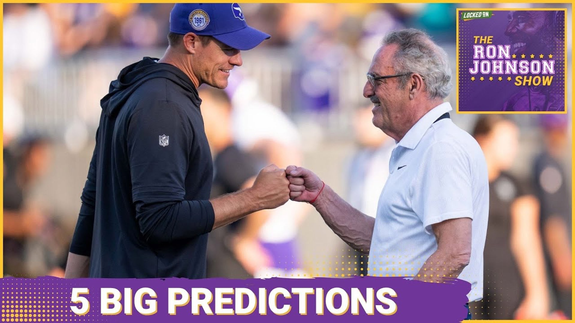 5 BIG PREDICTIONS For Minnesota Vikings Training Camp - The Ron Johnson Show