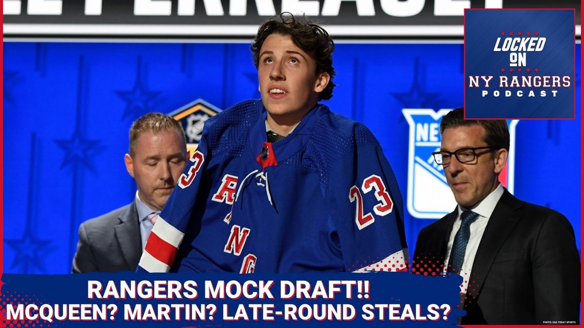 Perfect Draft Wraps Rangers New York Rangers Mock Draft! Team MUST target size, edge and toughness ...