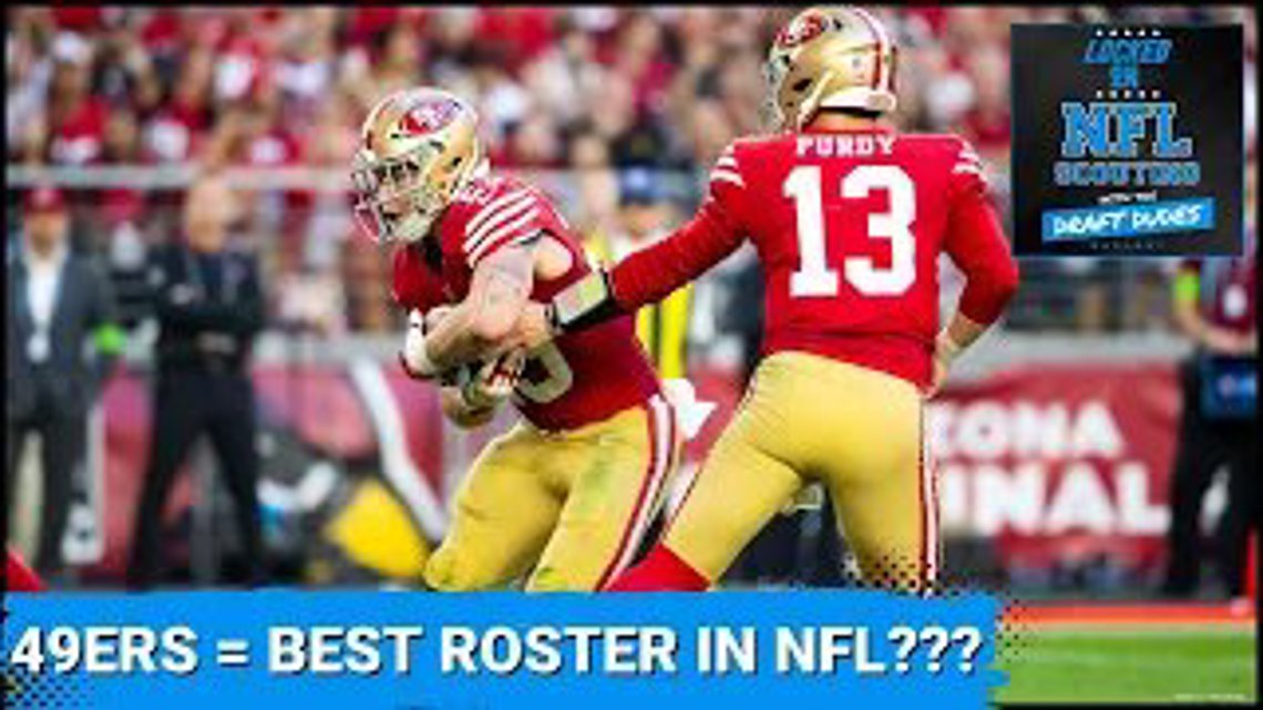 Do the San Francisco 49ers have the best roster in the NFL? Primed for ...