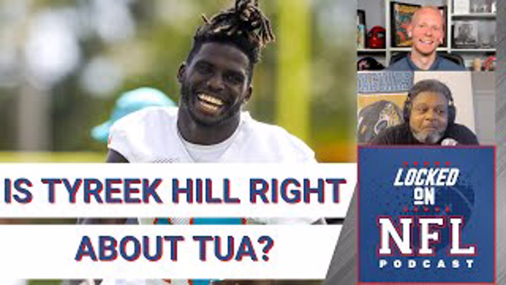 Was Tyreek Hill Smart to Compare Tua Tagovailoa and Patrick Mahomes?