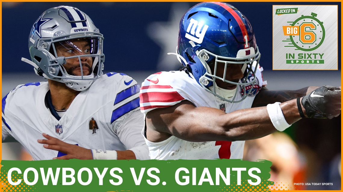 The Cowboys and Giants Renew Their Rivalry Tonight The Big 6 in 60