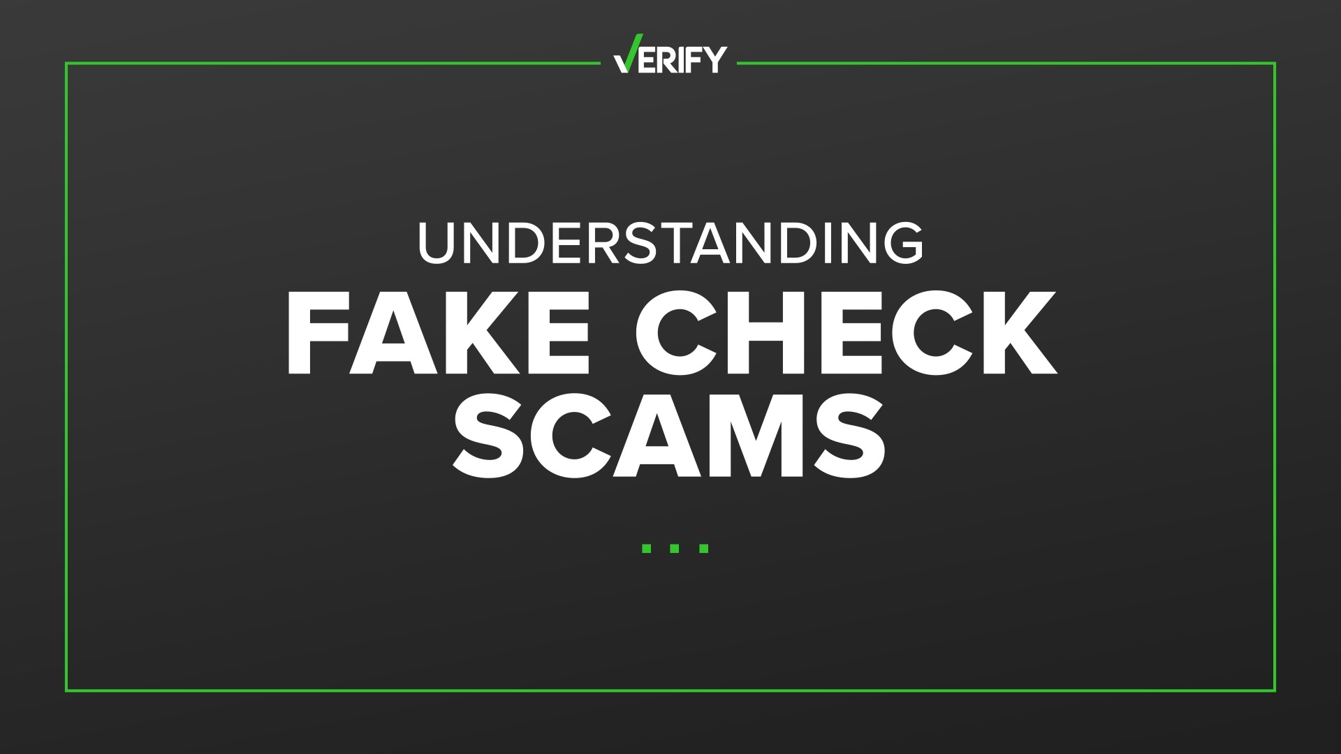 Scammers use fake checks for many different kinds of scams. We VERIFY what to watch out for, and what you can do if you fall victim to a check scam.