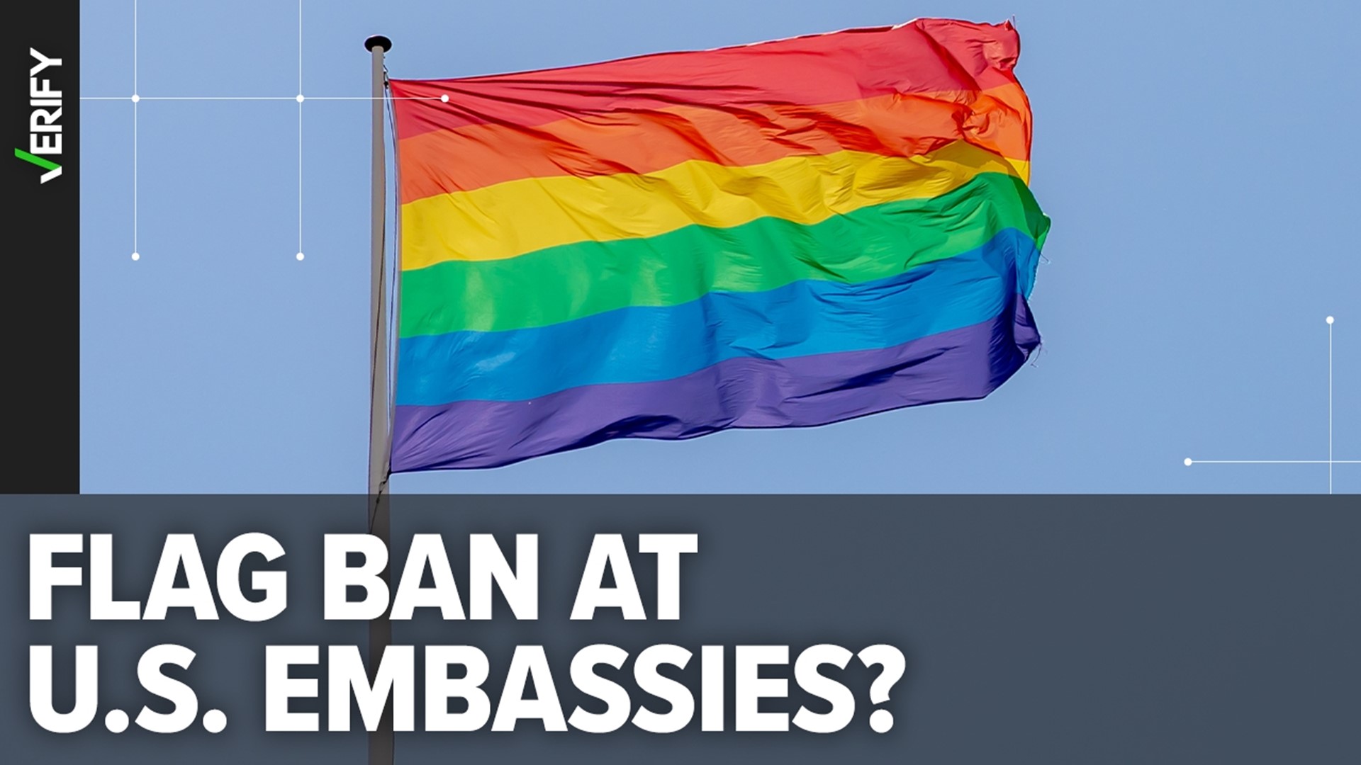 Pride flags banned from flying above U.S. embassies | cbs8.com