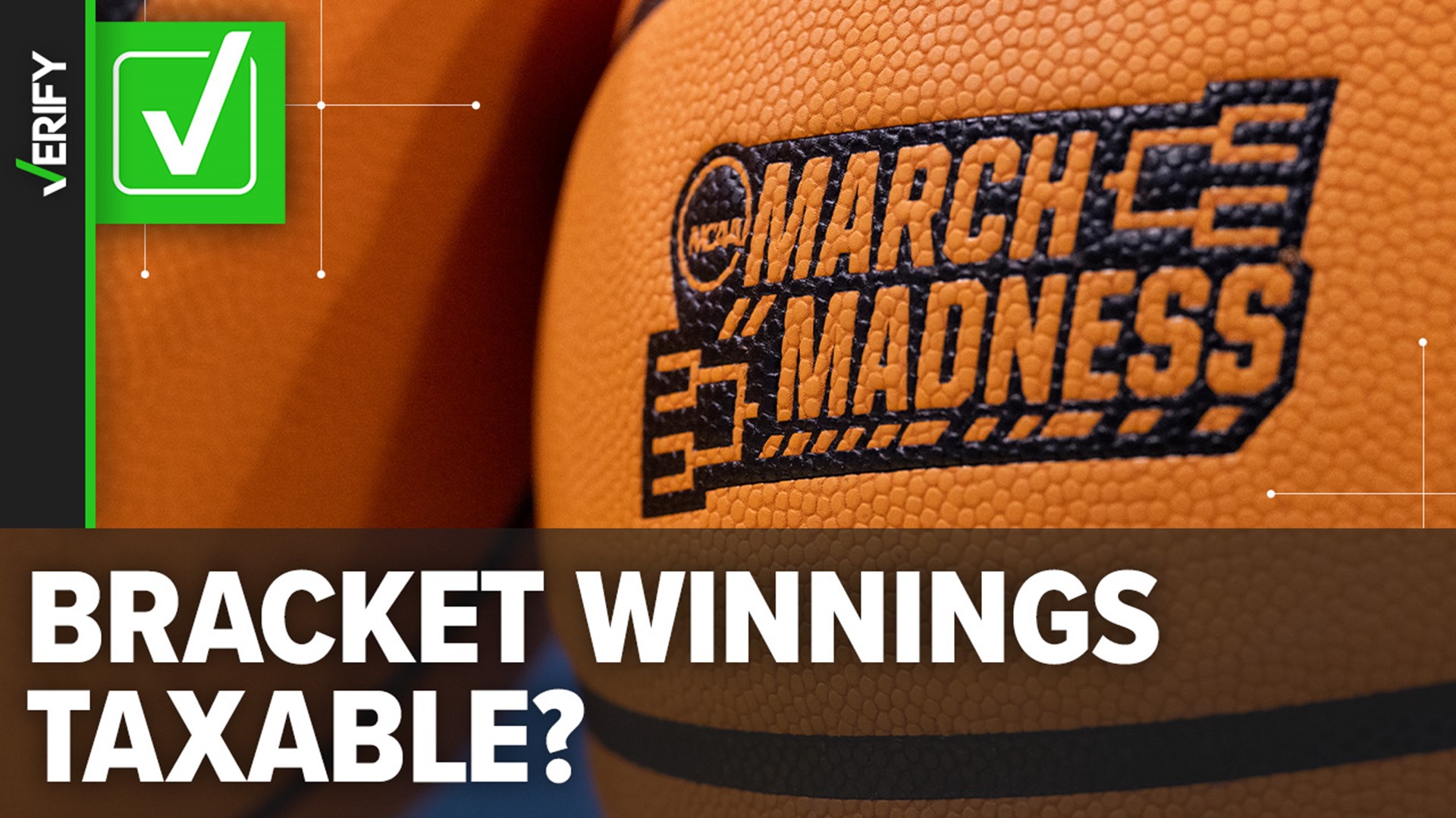 March Madness 2024 bracket winnings are taxable