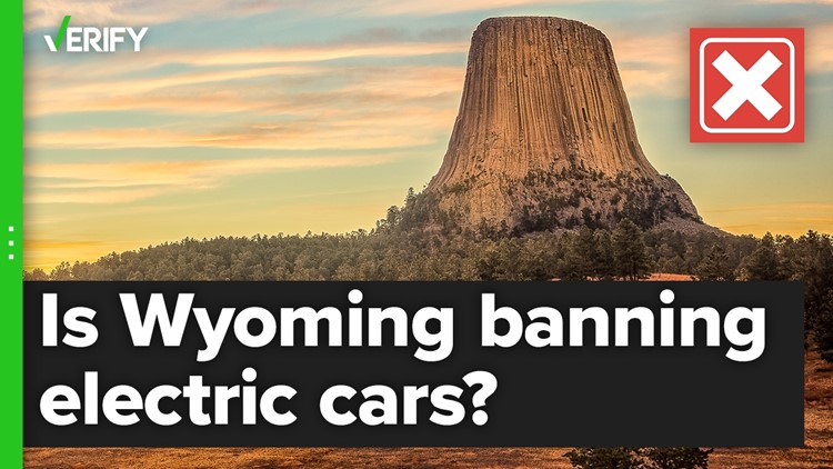 Electric vehicles are not banned in Wyoming